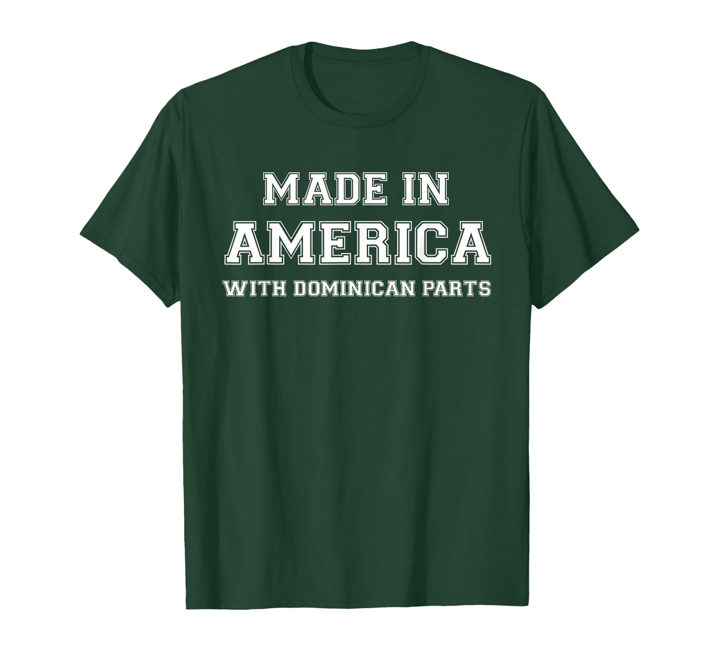 MADE IN AMERICA WITH DOMINICAN PARTS Dominican Republic USA T-Shirt