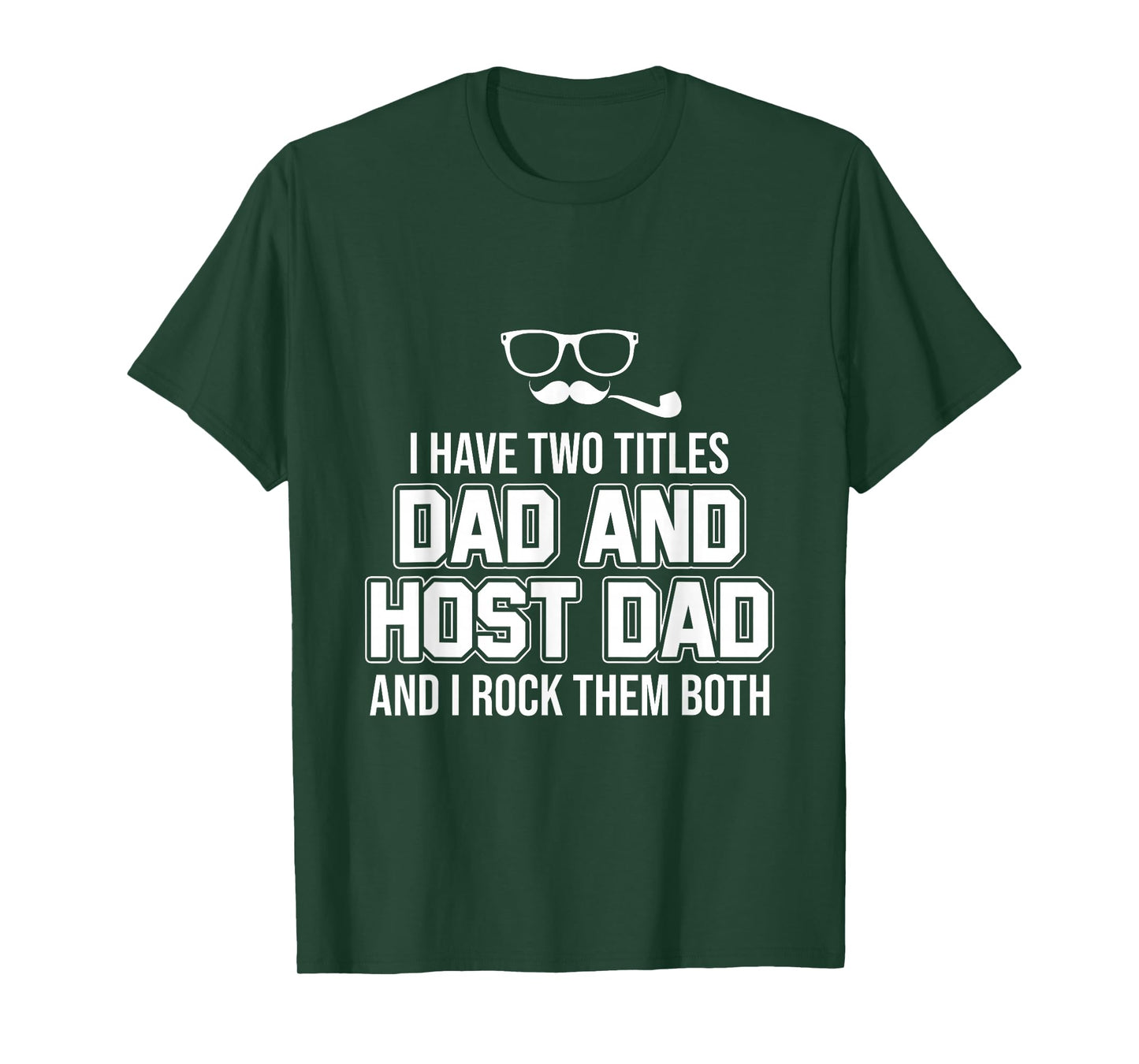 Foreign Host Family Dad Father Title Exchange Student Gift T-Shirt
