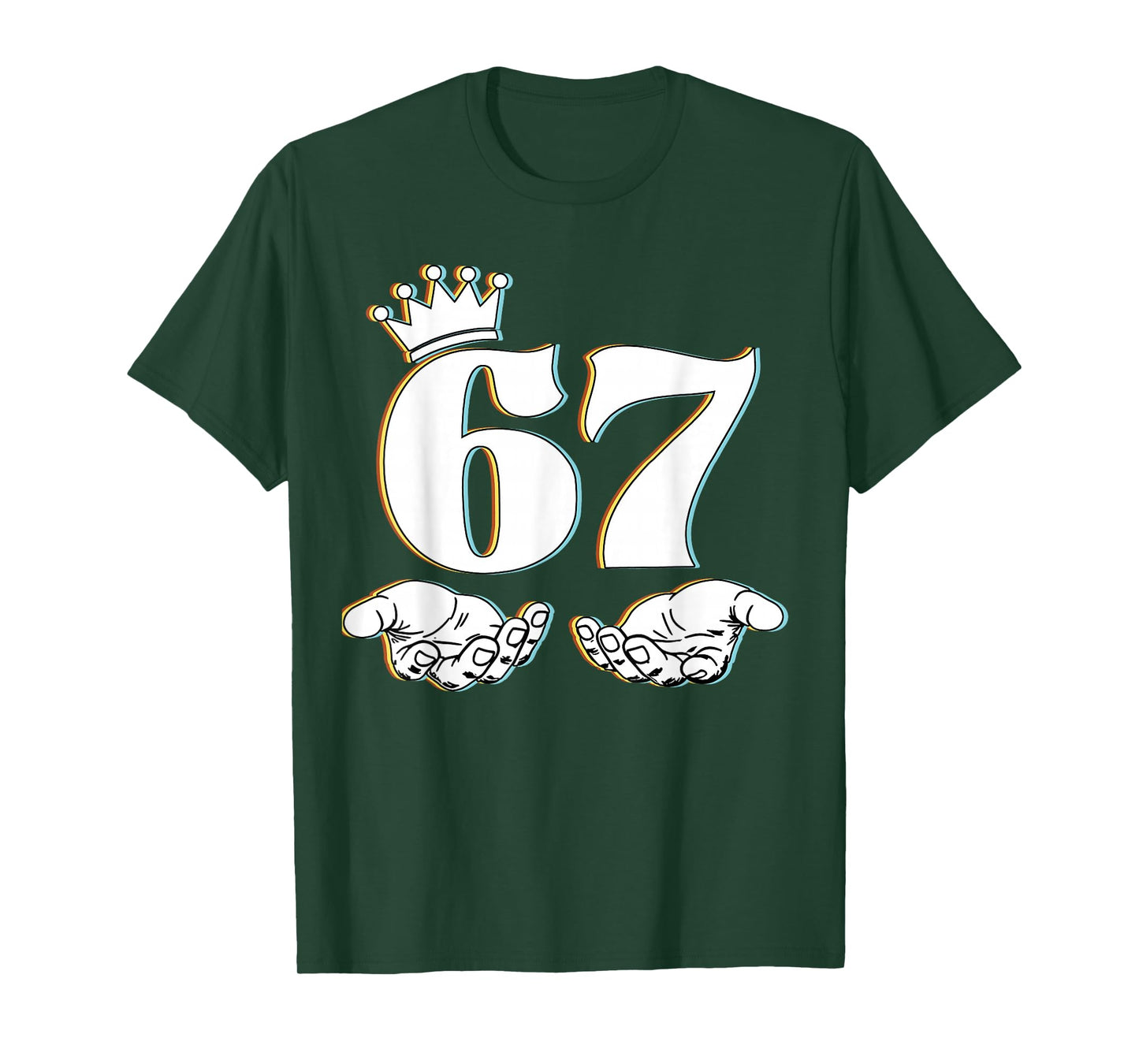 Six Seven 67 Hand Signs King Funny Meme 67 Boys Girls Kids T-Shirt