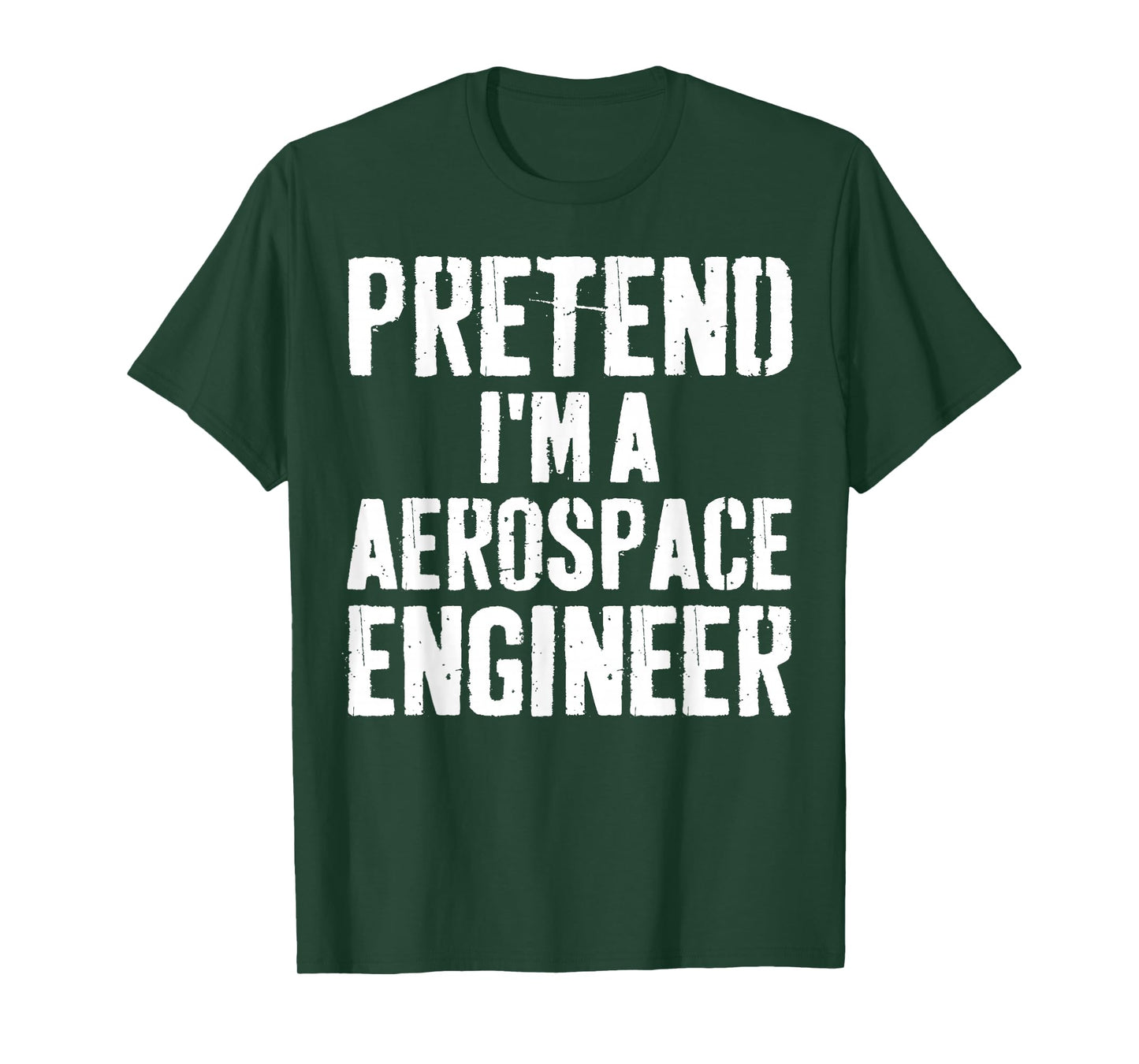 Lazy Easy Halloween Costume Pretend I'm A Aerospace Engineer T-Shirt