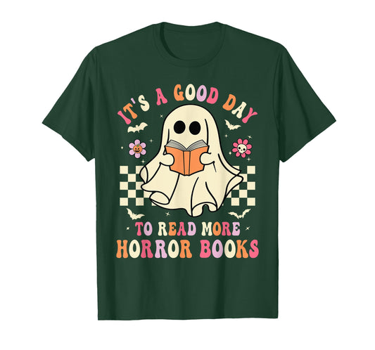 It's A Good Day To Read More Horror Books Funny Halloween T-Shirt