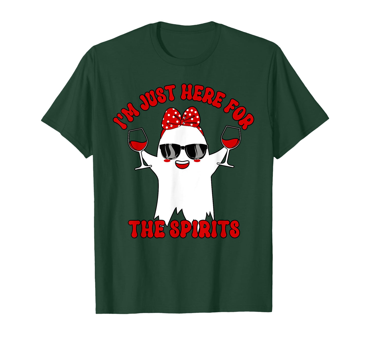 I'm Just Here For Spirits Ghost Wine Halloween Couple Women T-Shirt