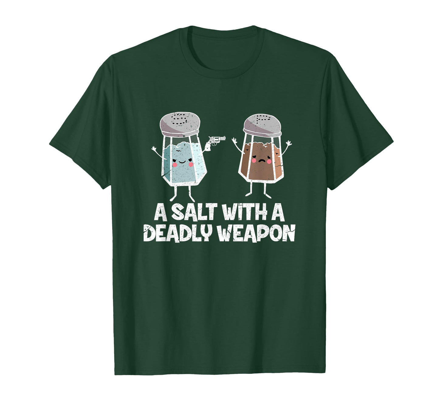 A Salt with a Deadly Weapon Funny Food Pun Gun Kawaii Foodie T-Shirt