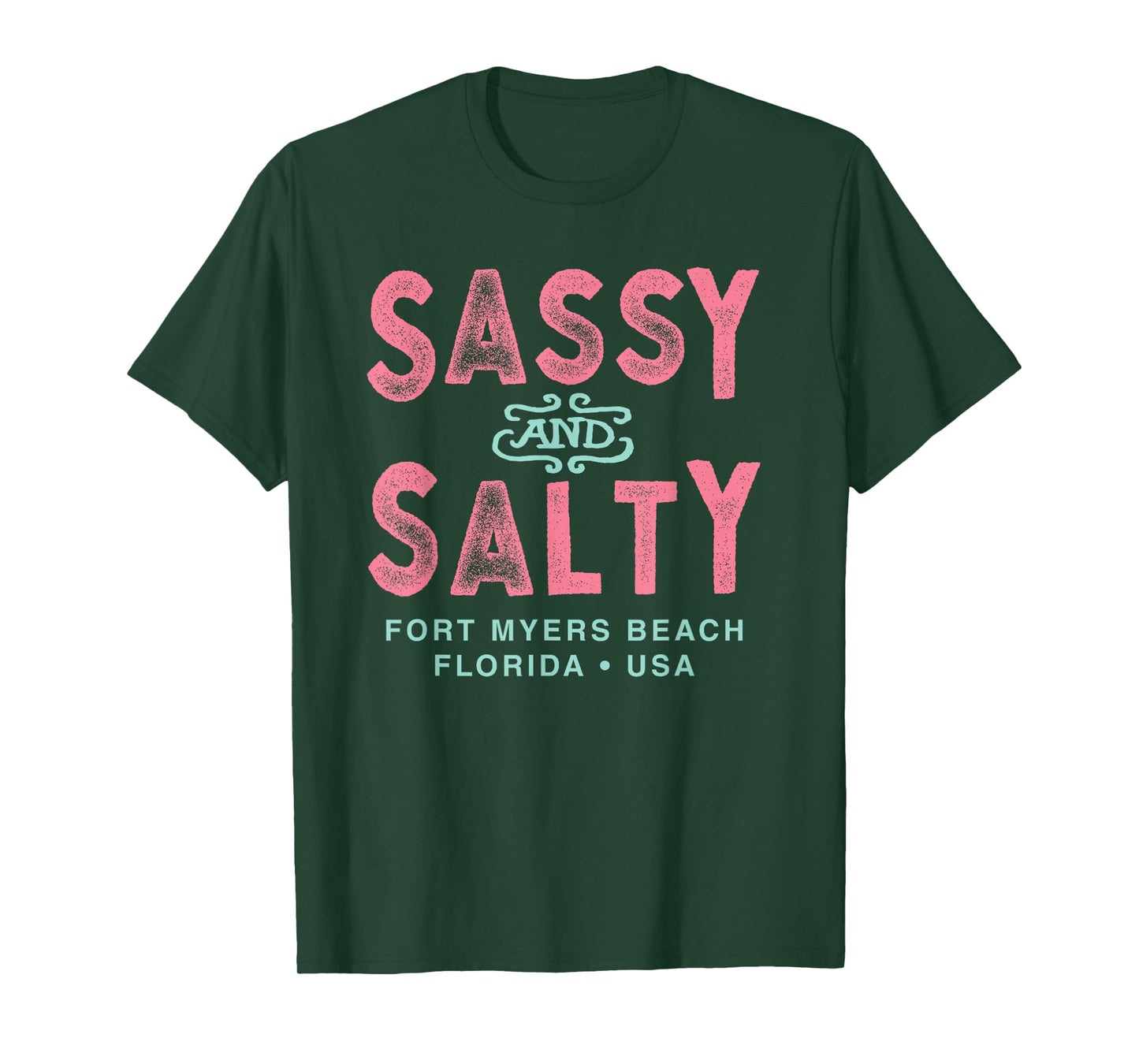 Fort Myers Beach Florida Sassy Souvenir T-Shirt