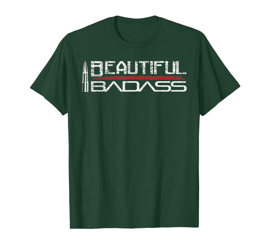 Beautiful Badass Bullet T-Shirt