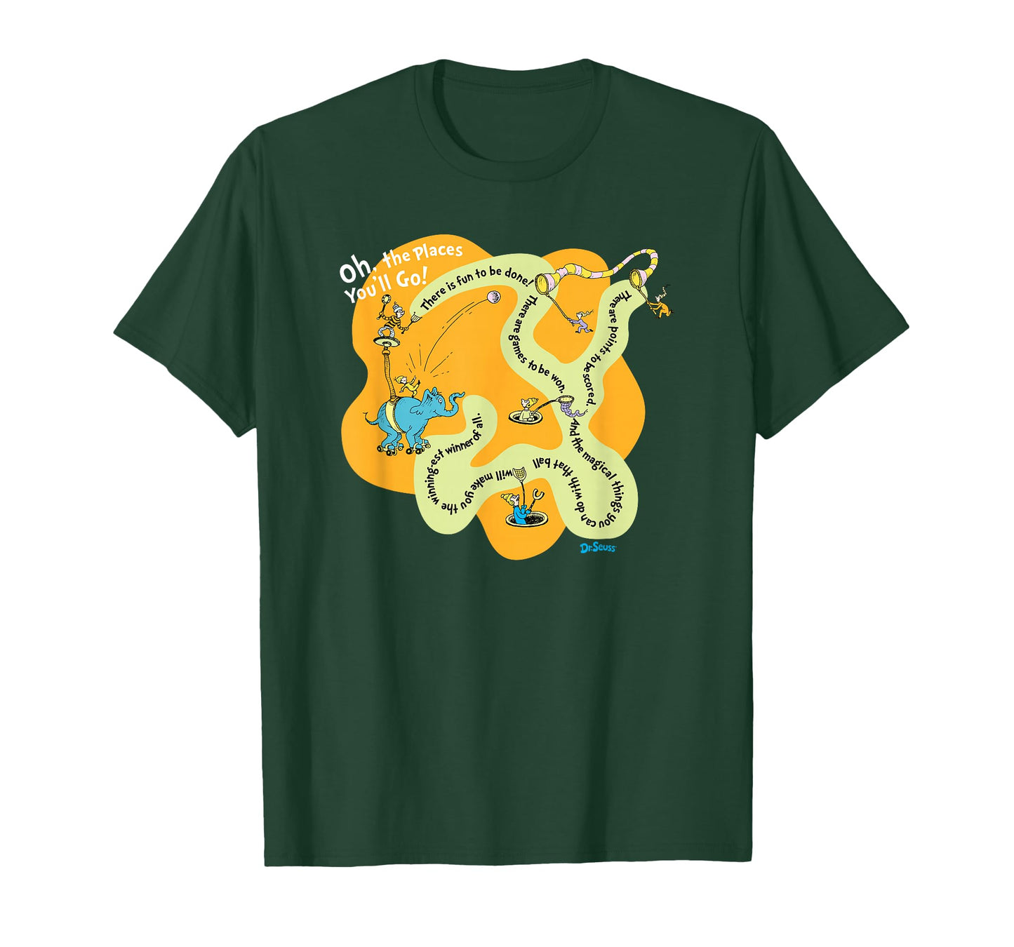 Dr. Seuss Oh The Places You'll Go - Games To Be Won T-shirt T-Shirt