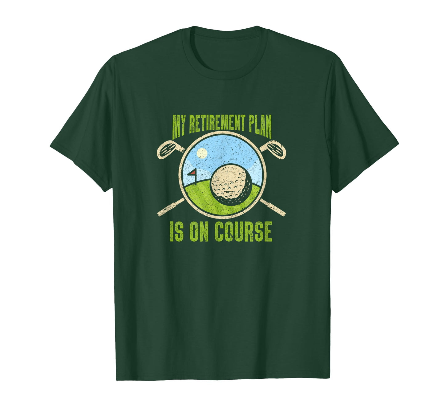 My Retirement Plan Golfing Course Retired Golf Player T-Shirt