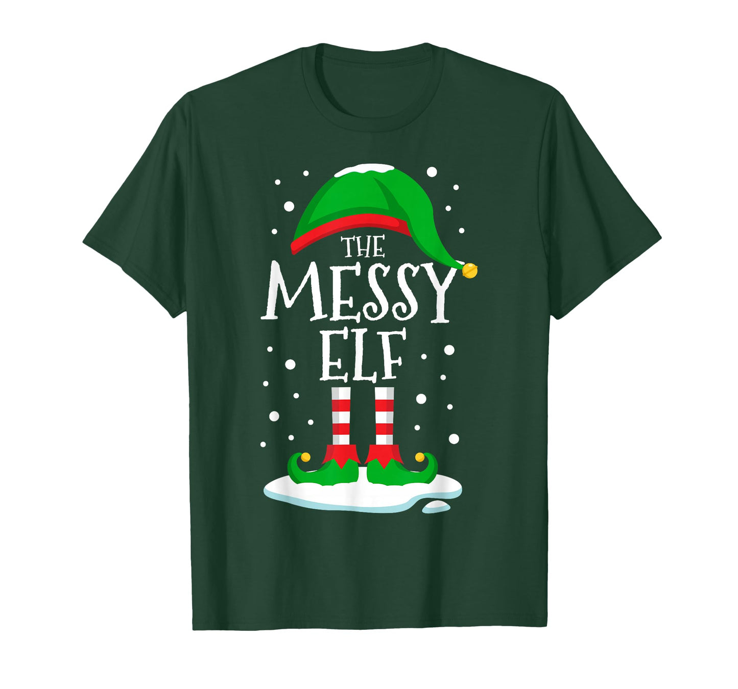 The Messy Elf Christmas Family Matching Xmas Group Funny T-Shirt