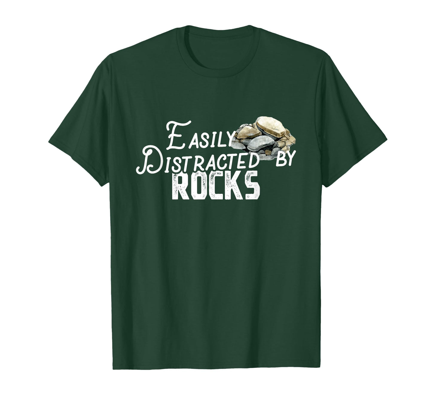 Easily Distracted By Rocks - Cute Rock Collector T-Shirt