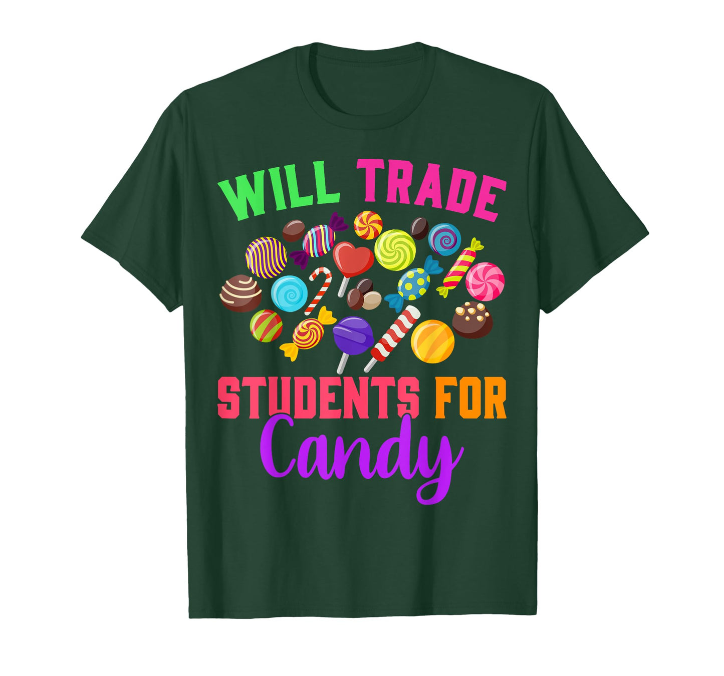 Will Trade Students For Candy Teacher Joke Halloween Costume Men Women T-Shirt