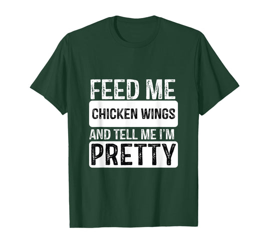Feed Me Chicken wings - BBQ Lover Meat Smoker Grilling T-Shirt