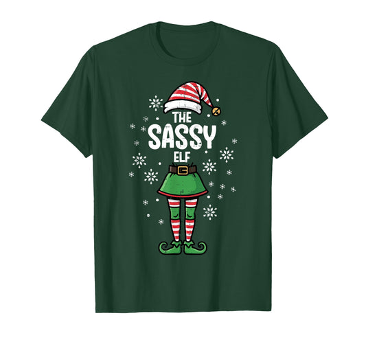 Christmas The Sassy Elf Funny Xmas Matching Women Kids Men T-Shirt