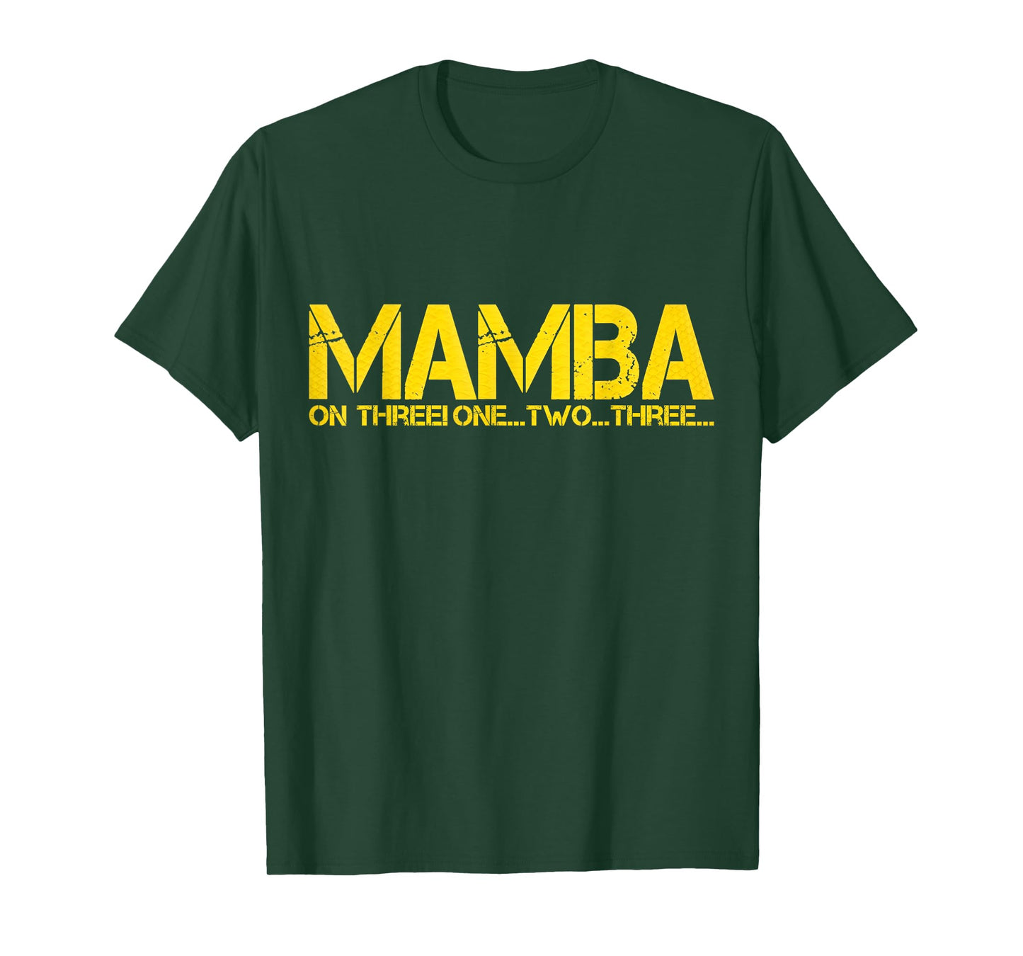 BASKETBALL HOOP CHAMPION MAMBA ON THREE MOTIVATION T-Shirt