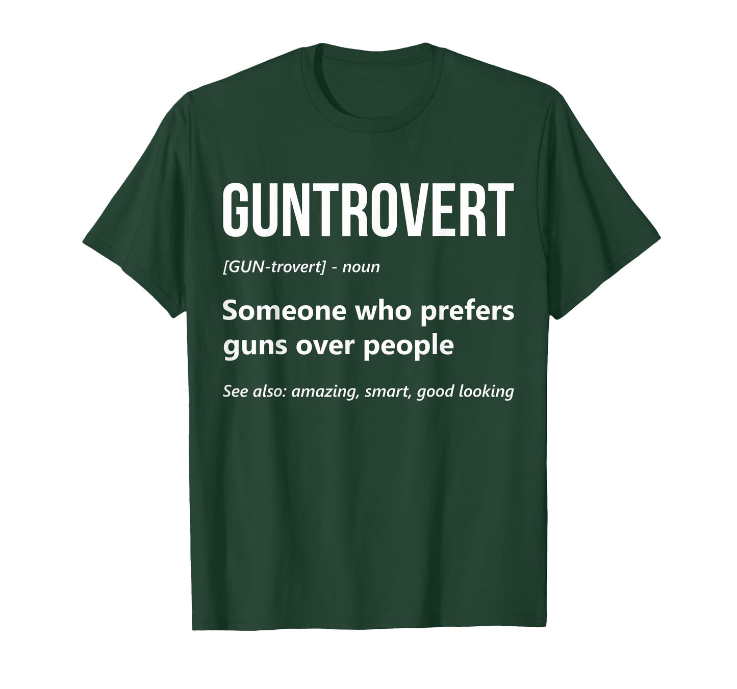 Funny Gun Enthusiast Guntrovert Definition Gun Lover Dad T-Shirt