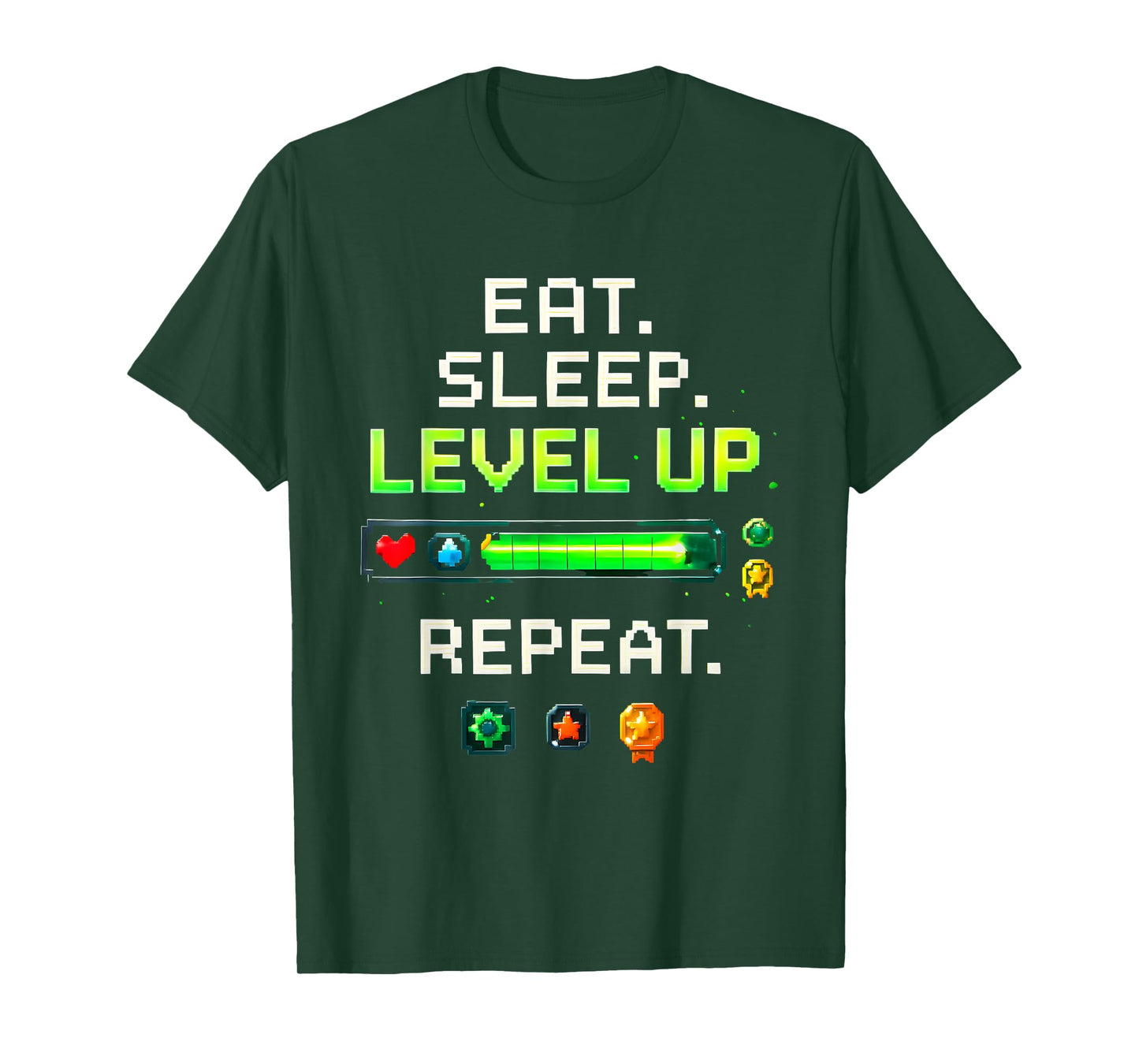 Eat Sleep Level Up Repeat Funny Boys Kids Adult Gamer T-Shirt
