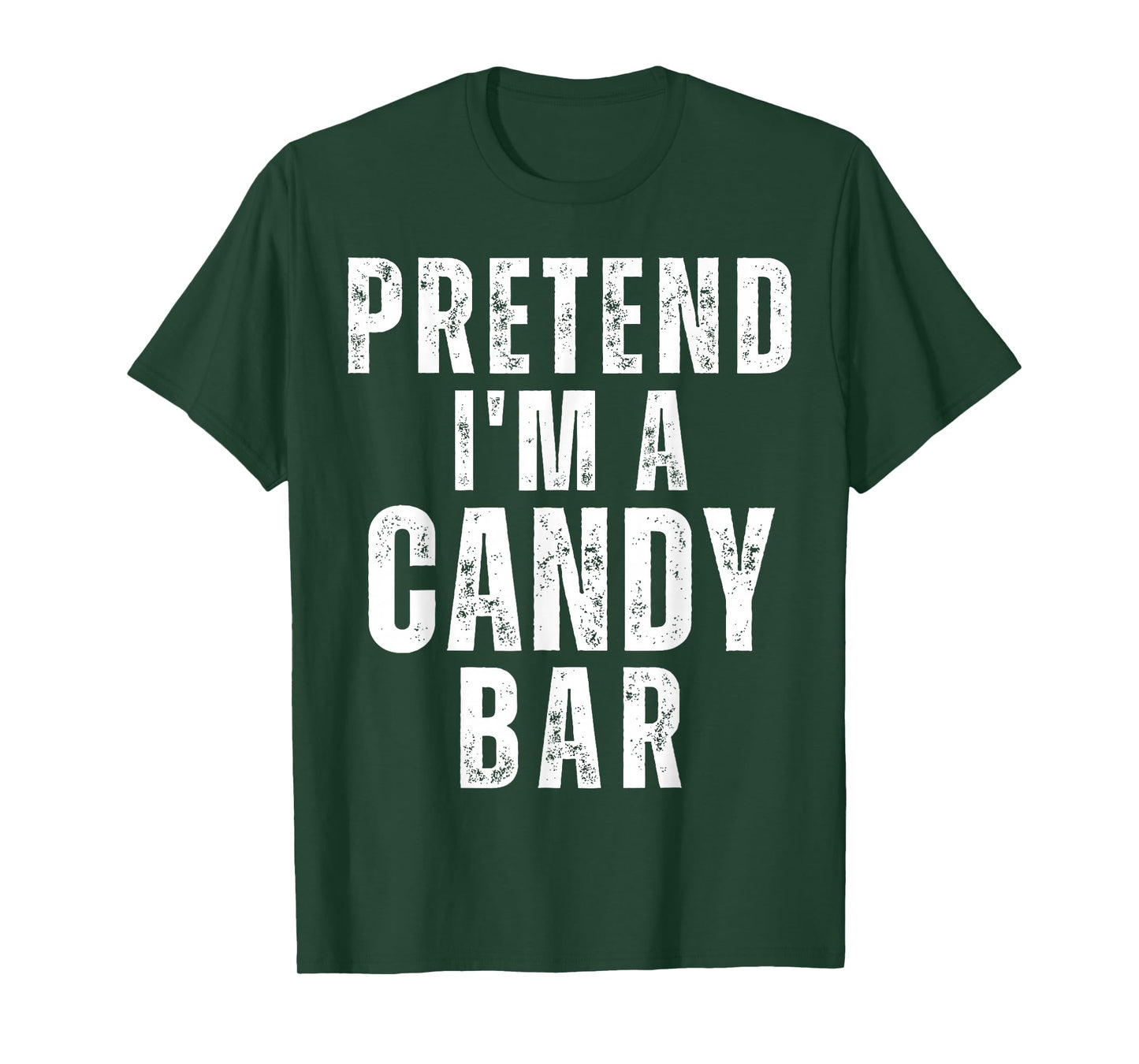 Pretend I'm a Candy Bar Matching Costume Funny Halloween T-Shirt