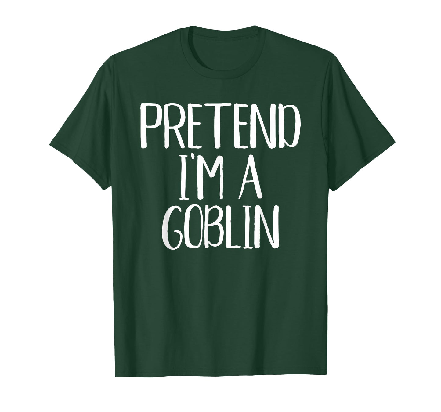 Pretend I'm A Goblin Costume Family Funny Halloween Party T-Shirt
