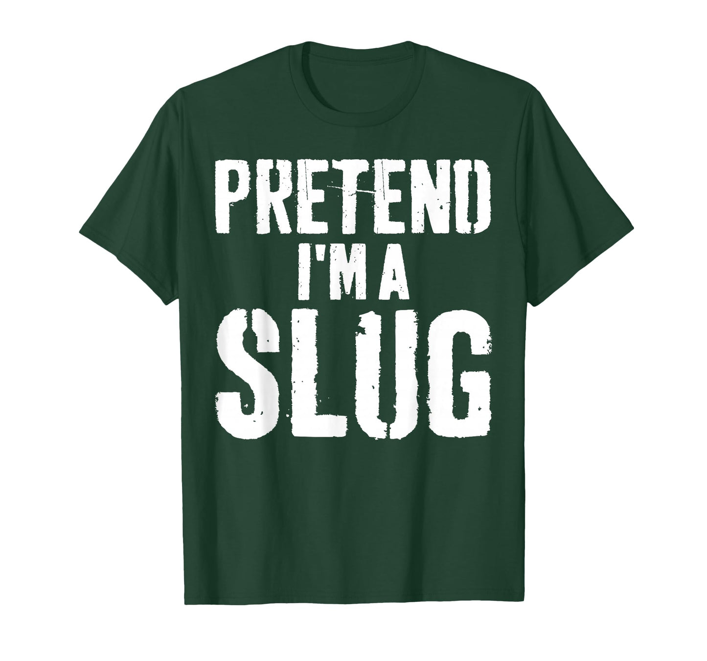 Lazy Easy Halloween Costume Pretend I'm A Slug T-Shirt