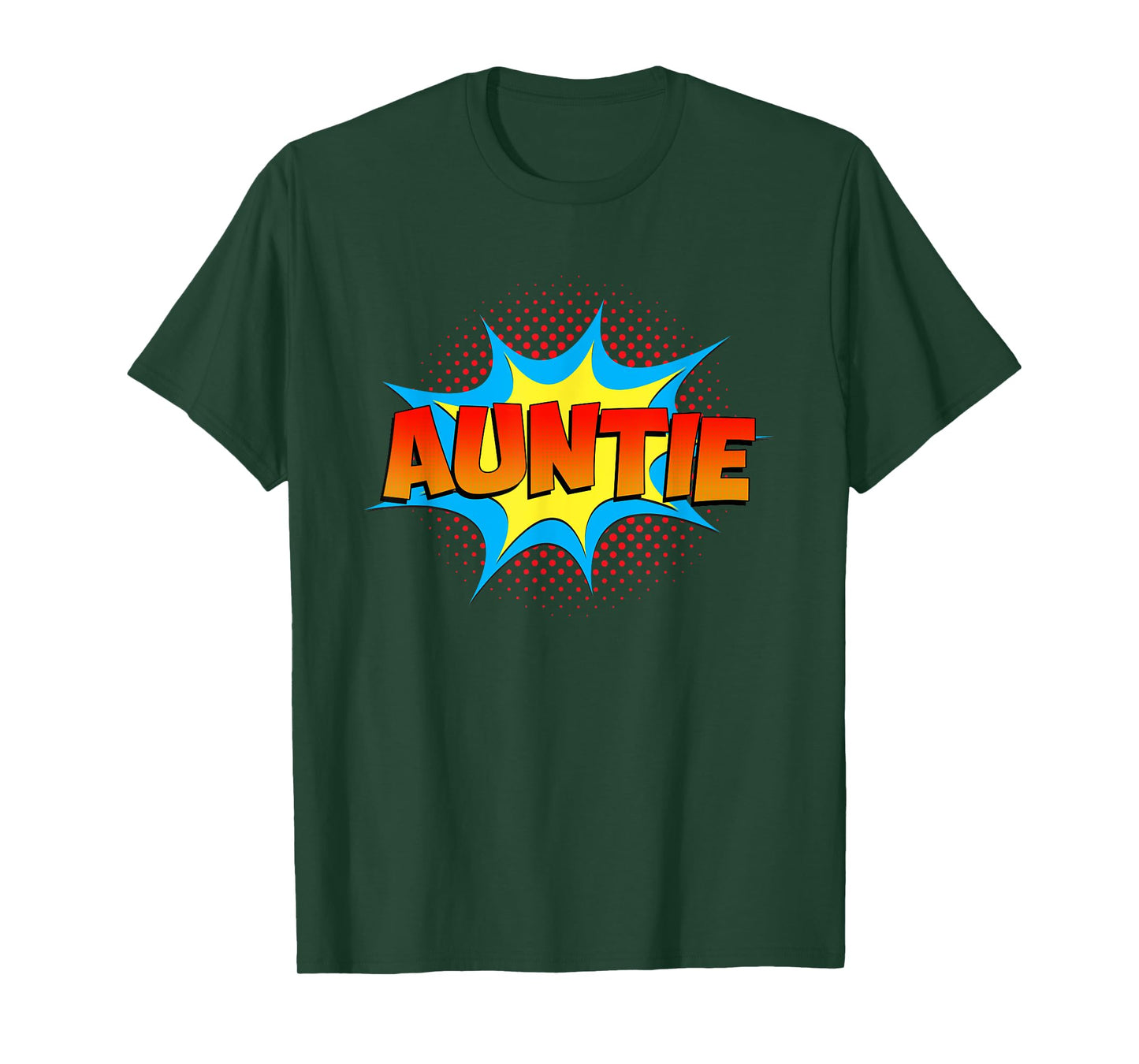 Funny Auntie is a Superhero Comic Book Themed Cute Aunt T-Shirt