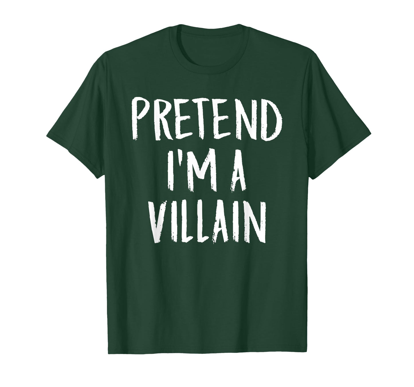 Pretend I'm A Villain Family Funny Halloween Party Costume T-Shirt