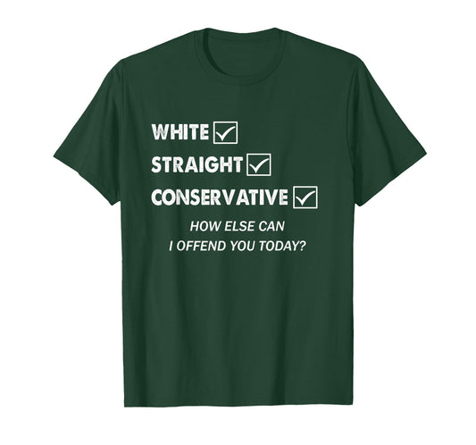 Republican Gifts Men Women White Straight Conservative Funny T-Shirt