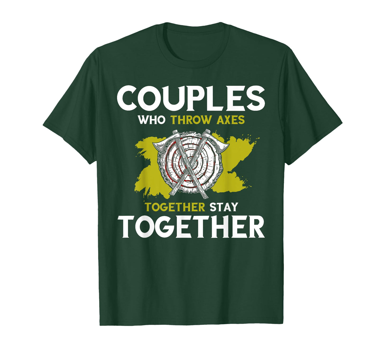 Axe Throwing Couple Together Axe Thrower Hatchet Throw T-Shirt