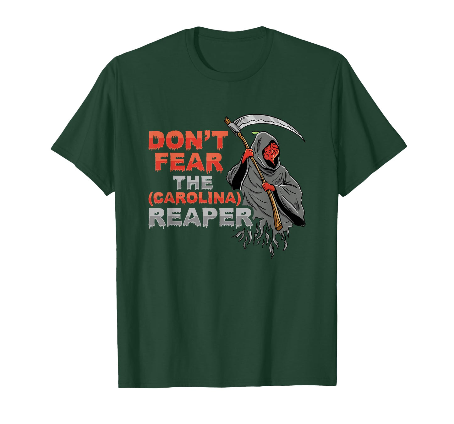 Dont fear the Carolina Reaper Design T-Shirt