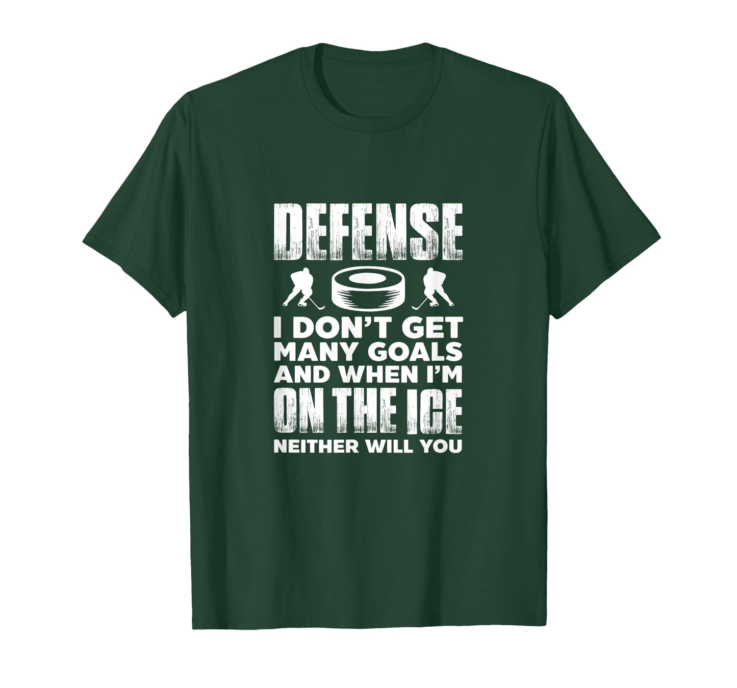 Ice Hockey Player Goalie Defense I Don't Get Many Goals T-Shirt