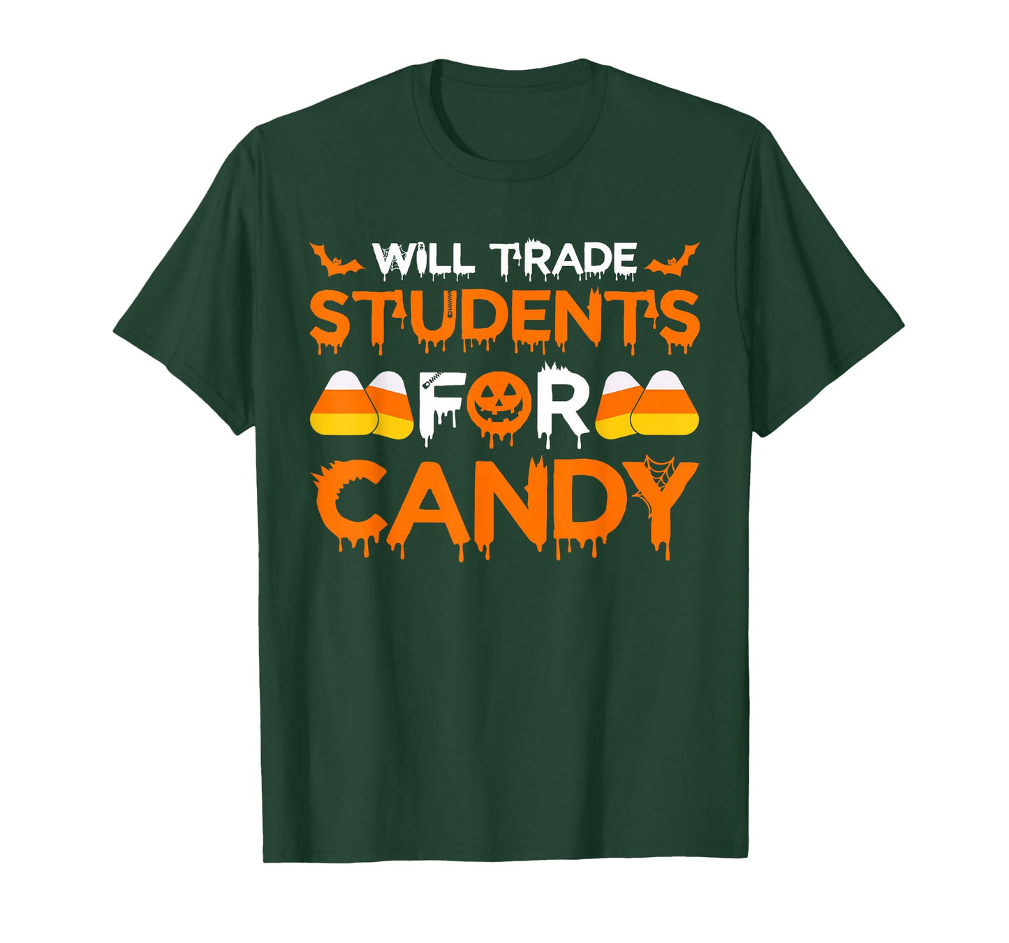 Will Trade Students for Candy Halloween Teacher School Humor T-Shirt
