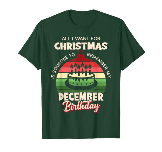 Birthmas December Christmas Birthday Shirt T-Shirt