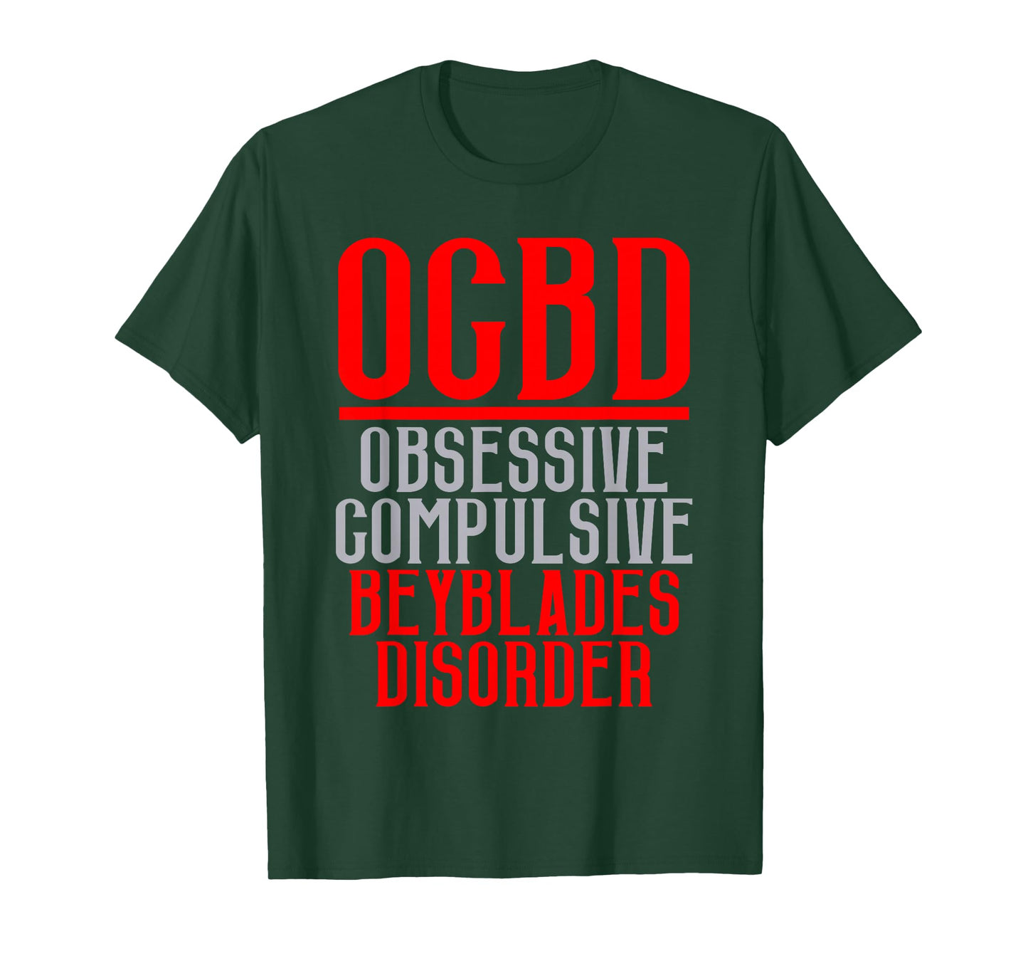 OCBD Obsessive Compulsive BEYBLADES T Shirt T-Shirt