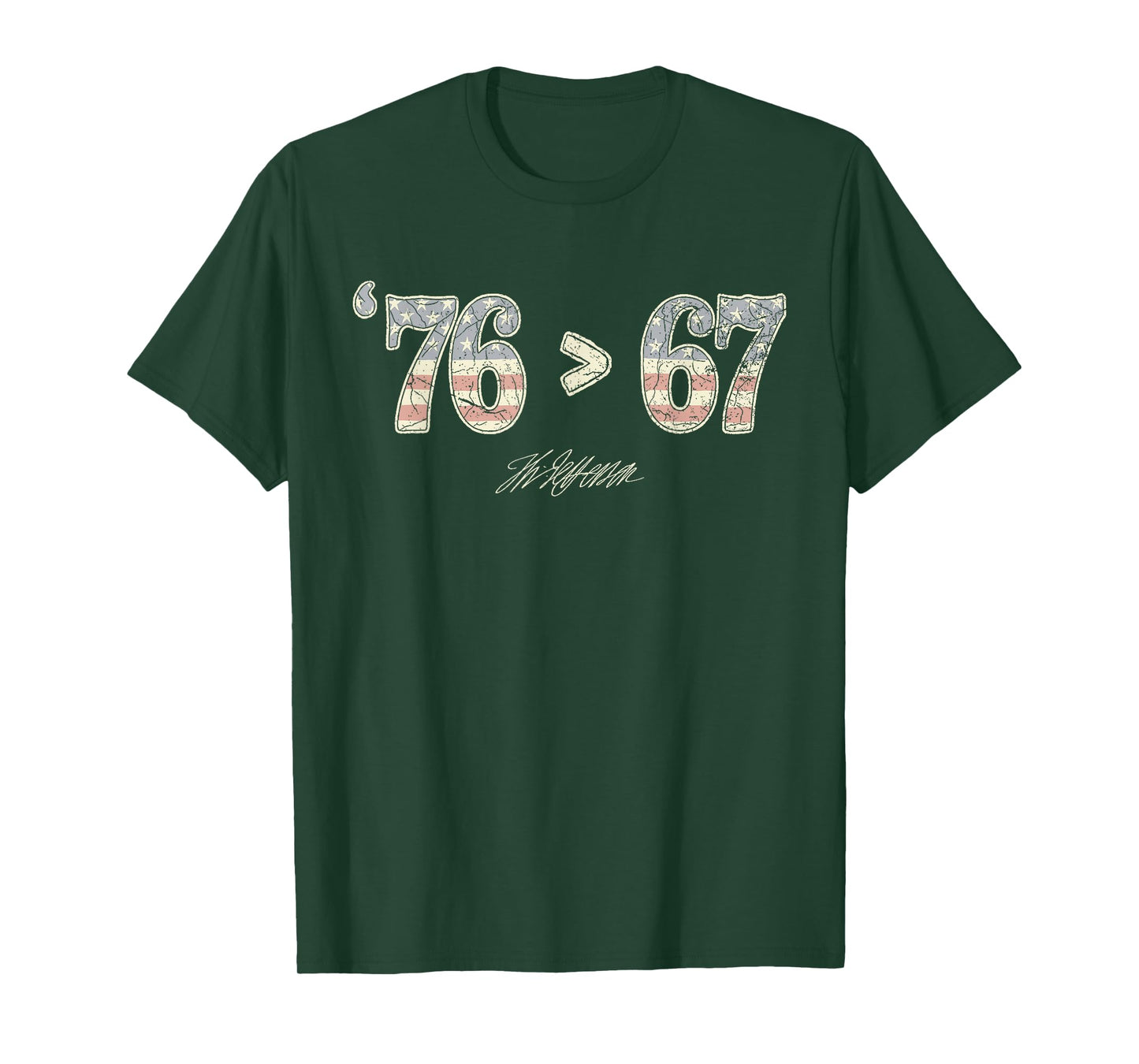76 > 67 Thomas Jefferson Six Seven 6 7 Meme Gen Alpha Slang T-Shirt