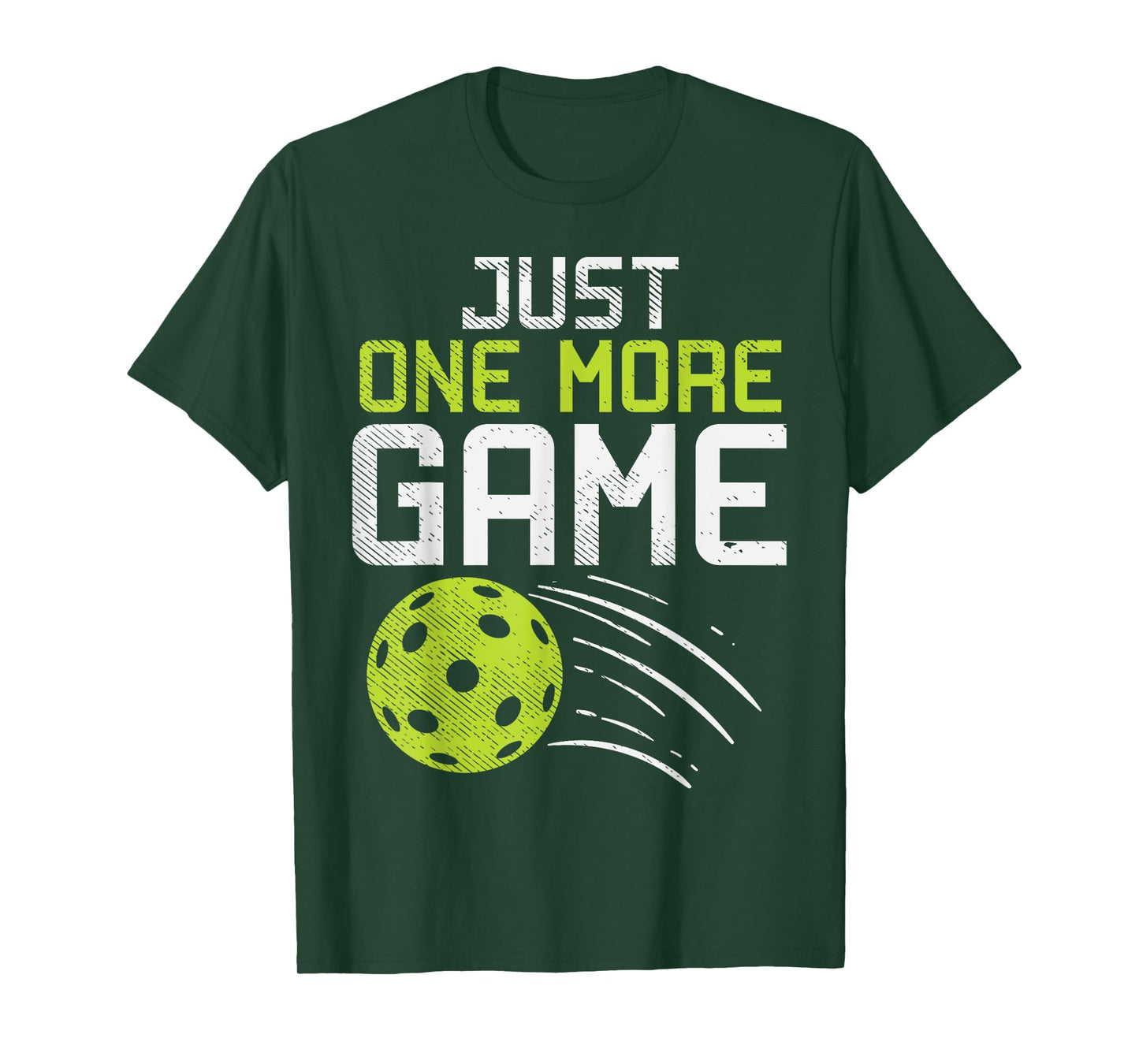 Just One More Game Pickleball Funny Pickle Ball Player Gift T-Shirt