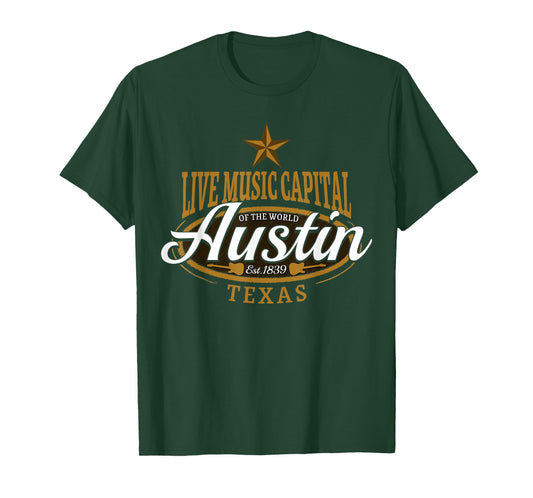 Live Music Capital of the World Austin Texas Est 1839 T-Shirt