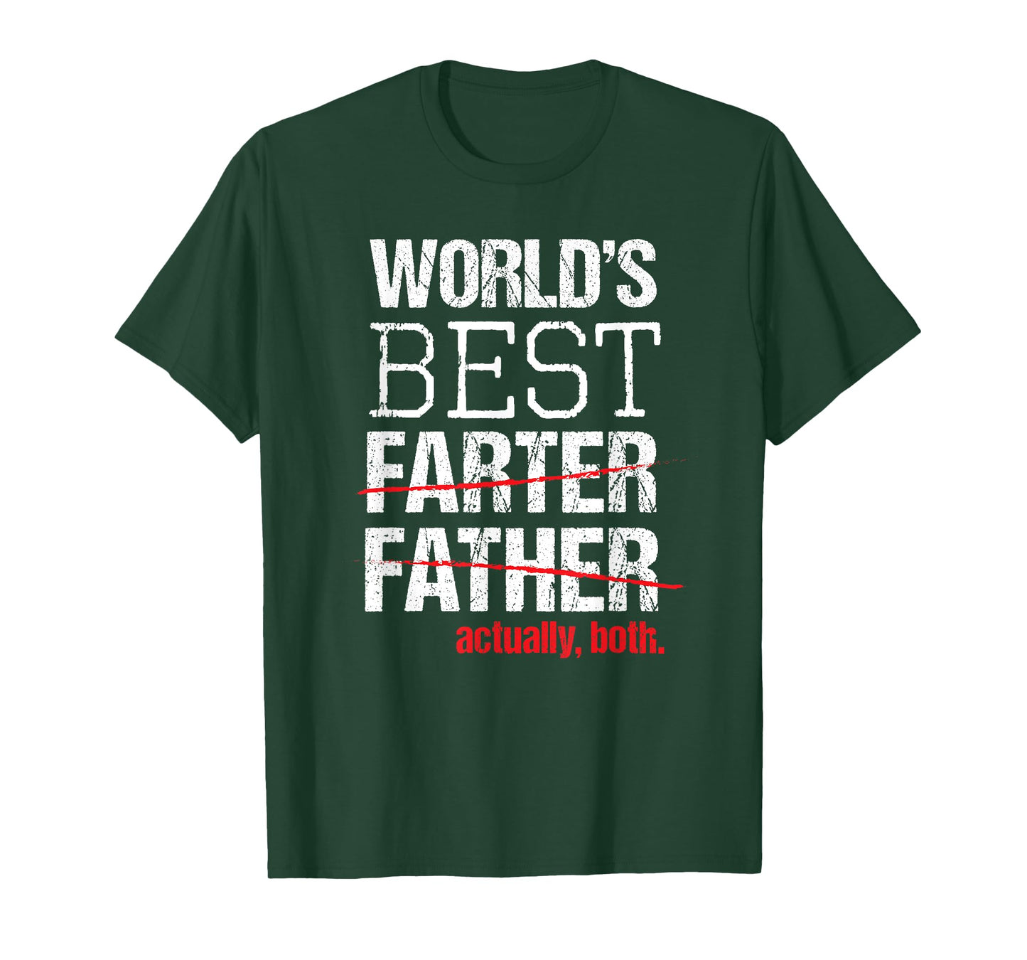 Funny Best Farter Father Tshirt Greatest Dad Fart Joke Shirt T-Shirt