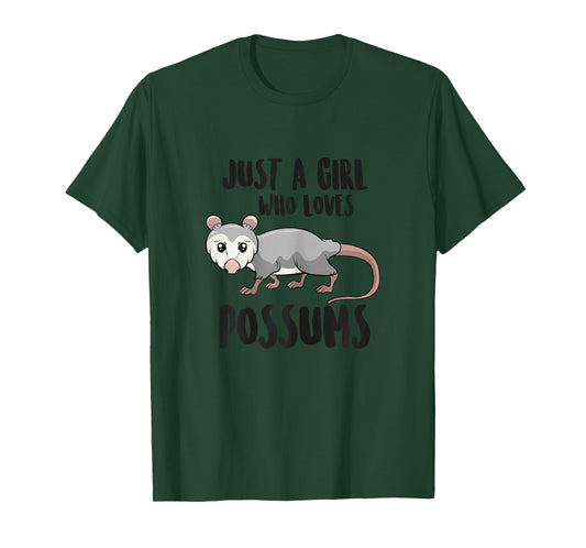 Funny Possums Girl Just a Girl Who Loves Possums T-Shirt