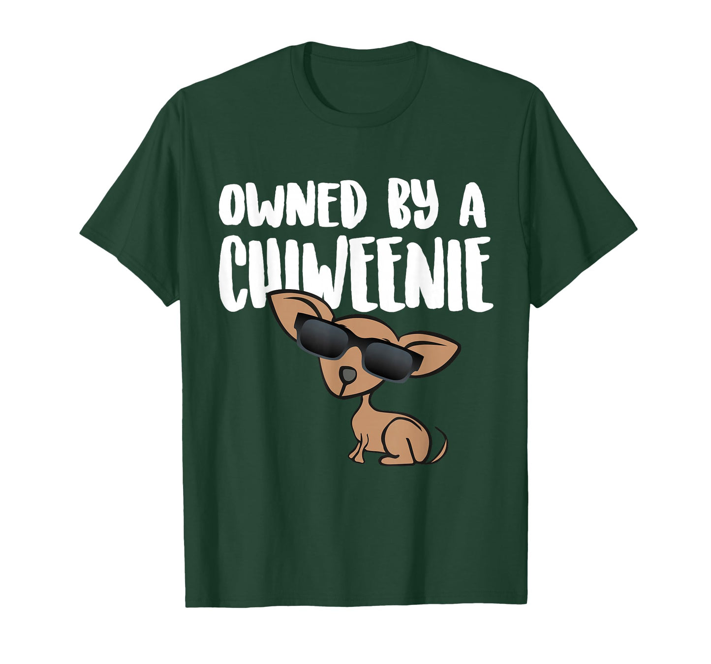 OWNED BY A CHIWEENIE design GIFT, Cute Chiweenie Dog graphic T-Shirt