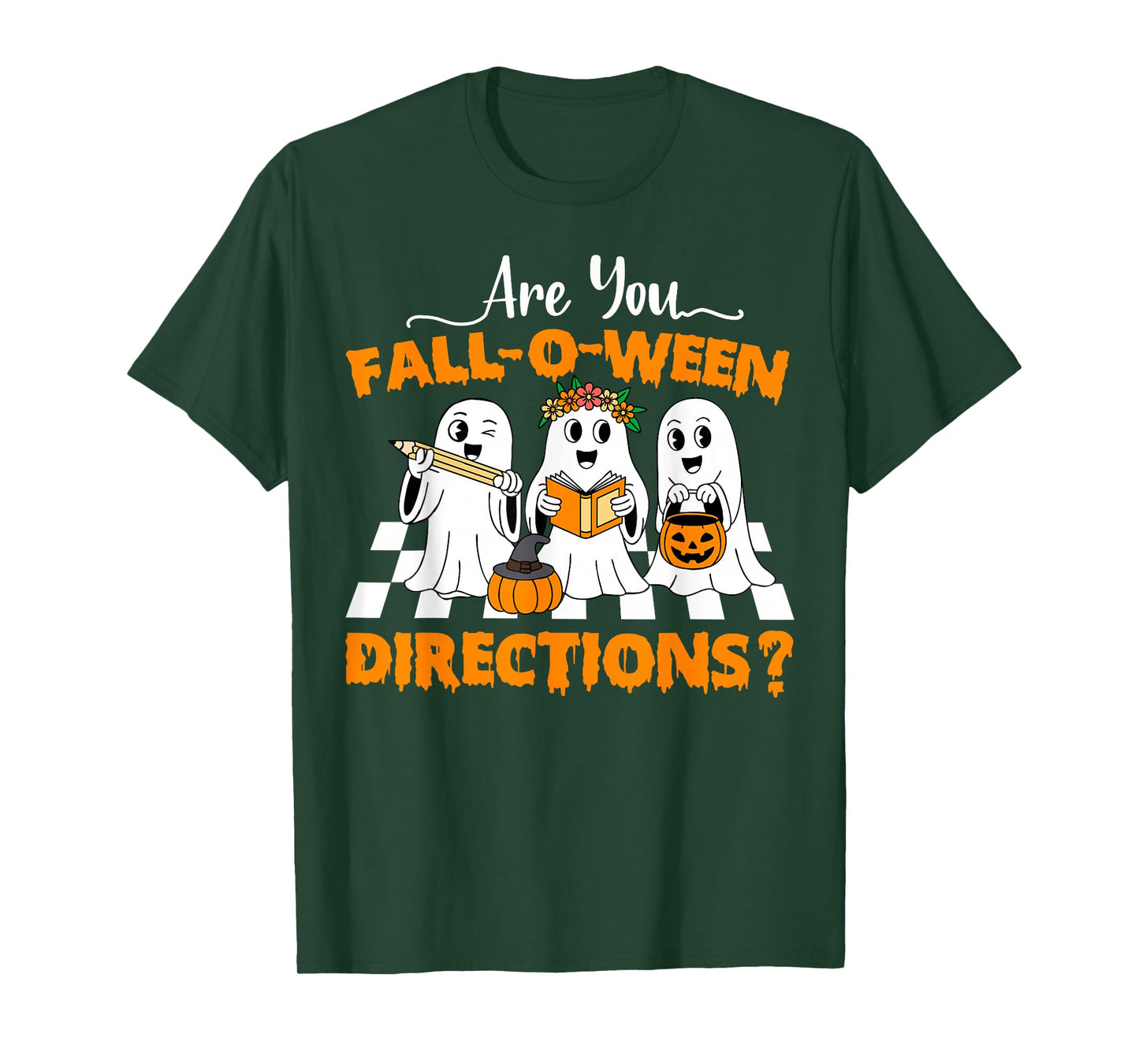 are You Fall O Ween Directions Funny Teacher Halloween Ghost T-Shirt