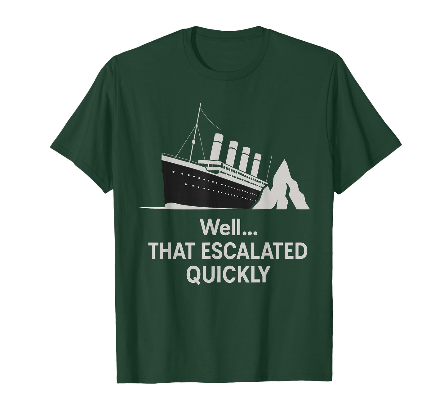 Titanic Funny T-Shirt