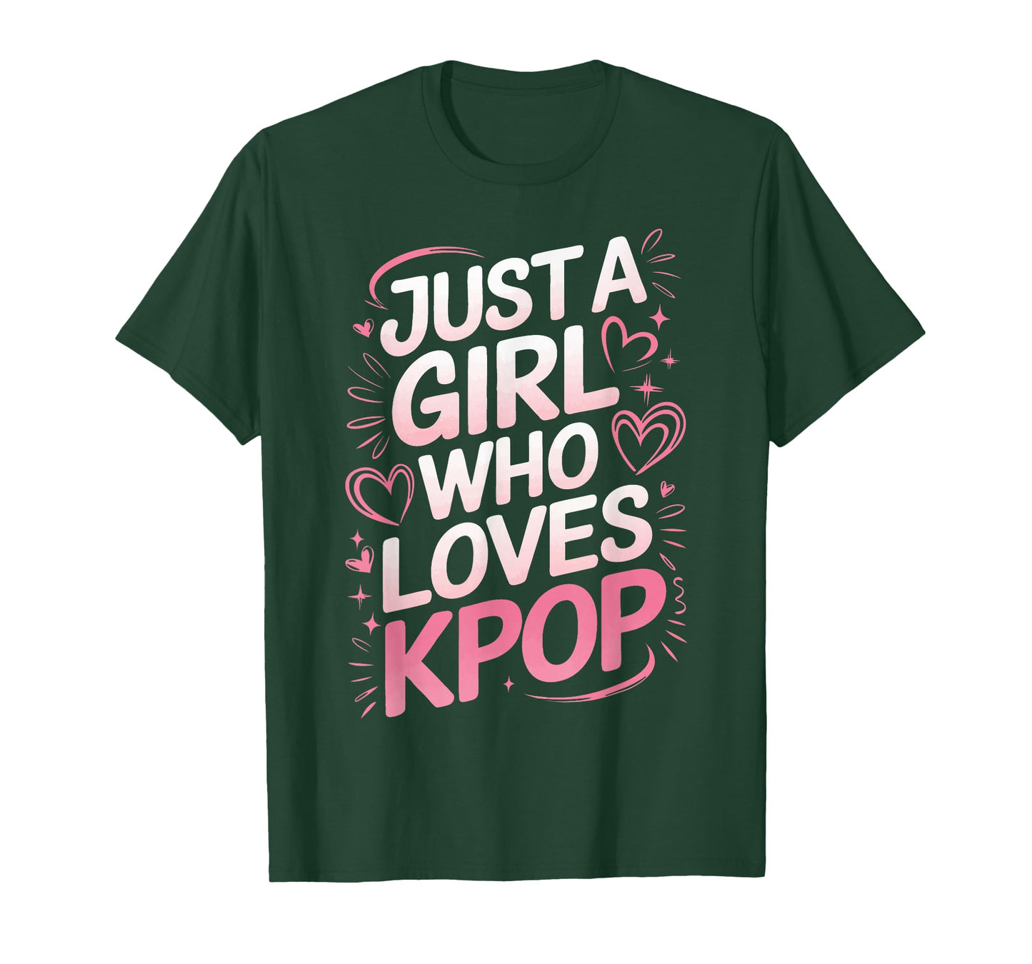 Kpop Just A Girl Who Loves Kpop T-Shirt