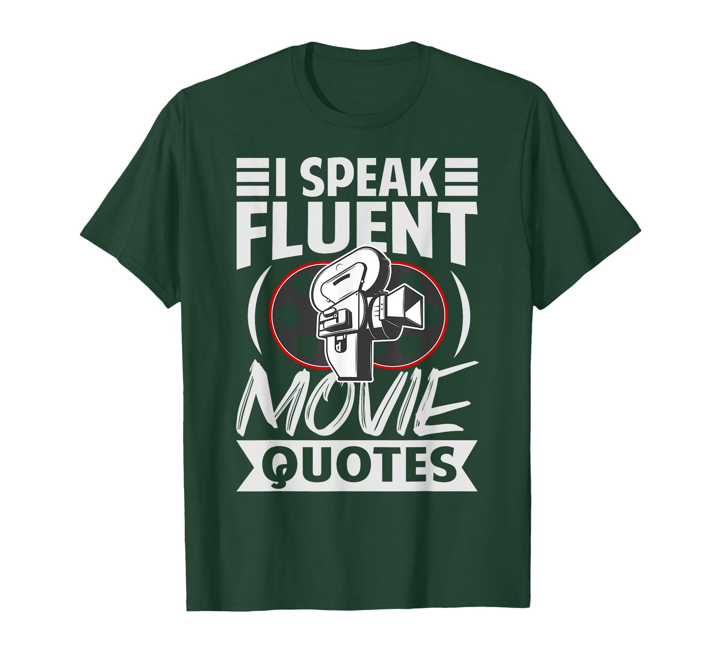 I Speak Fluent Movie Quotes - Funny Actor Director T-Shirt
