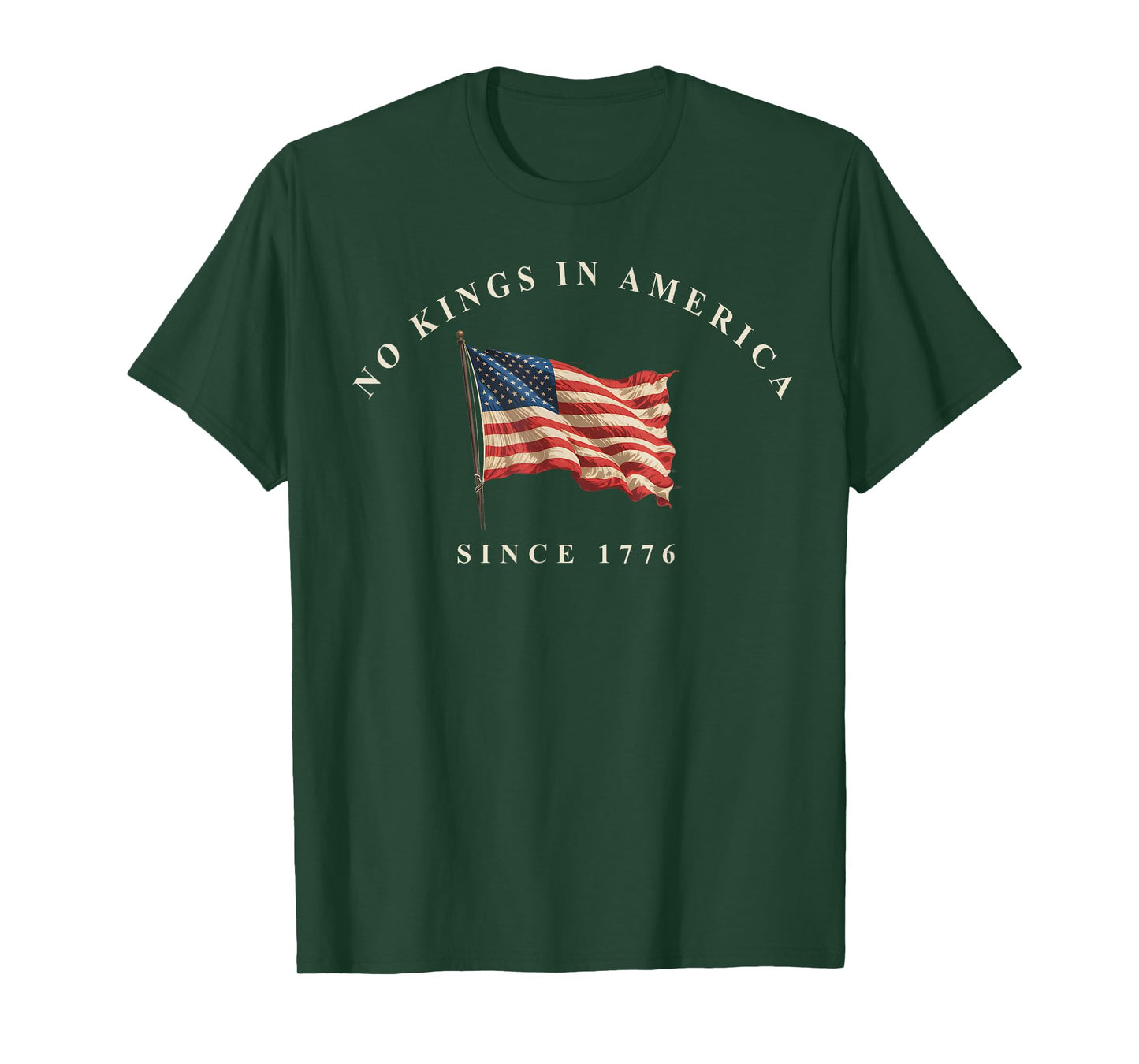 No Kings In America Since 1776 American Flag USA 4th of July T-Shirt