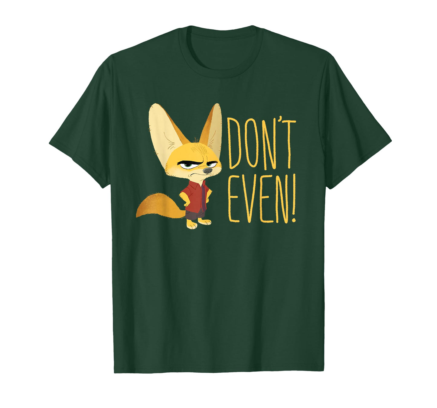 Disney Zootopia Finnick The Fennec Fox Don't Even! T-Shirt