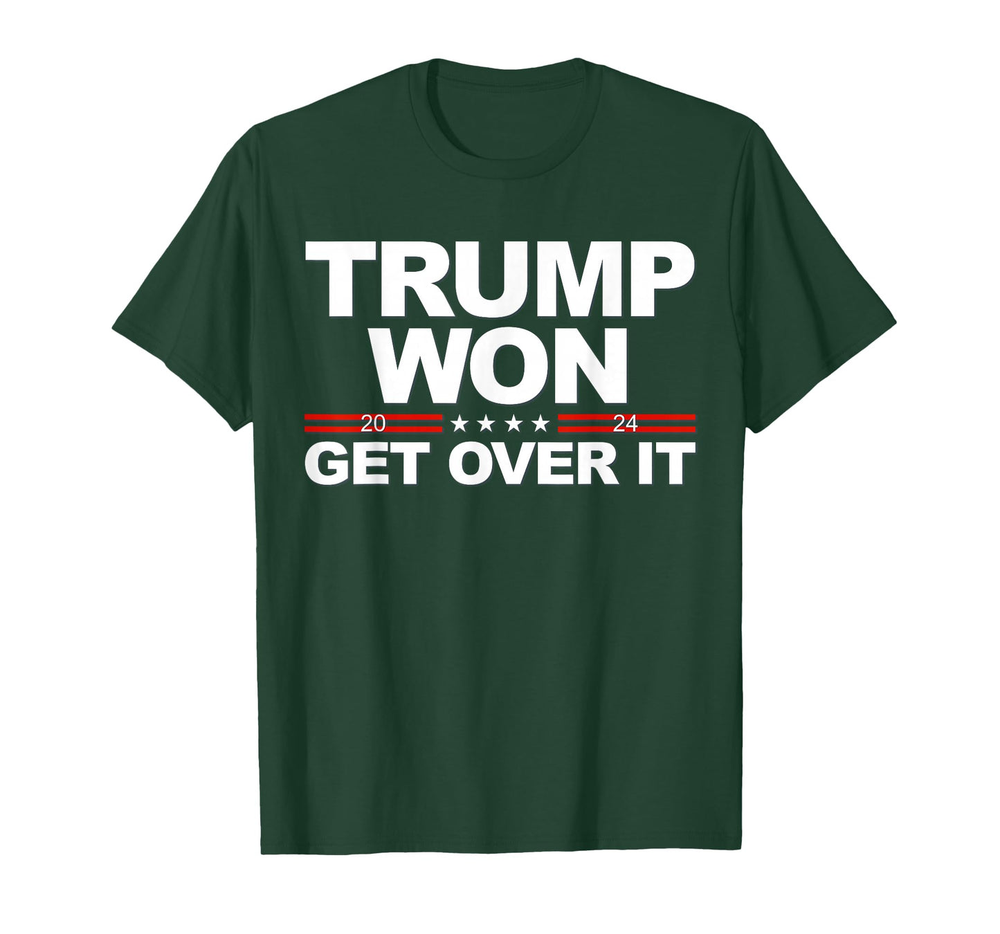 Trump Won Get Over It Trump 2024 Election T-Shirt