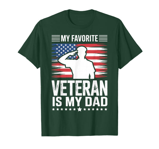 My Favorite Veteran Is My Dad T-Shirt