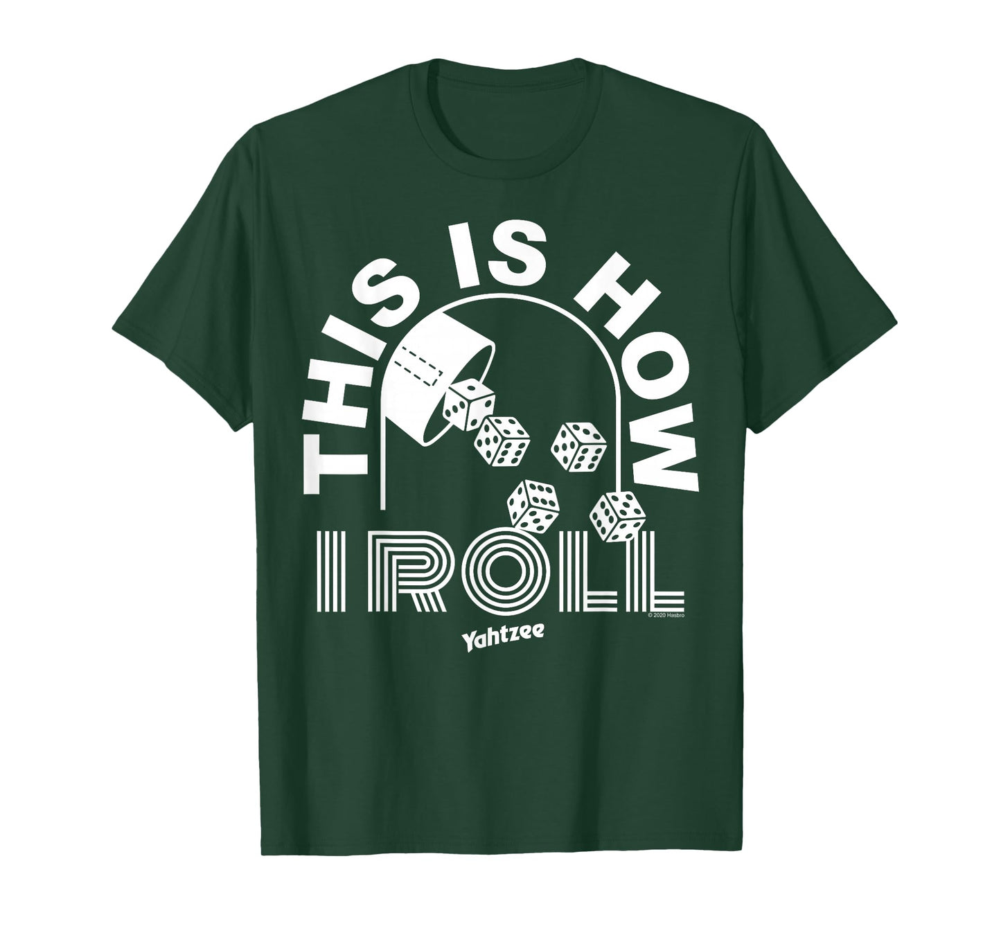 Yahtzee This Is How I Roll T-Shirt