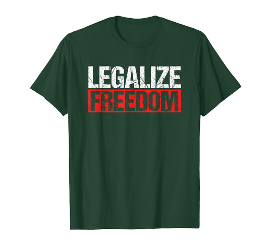 Legalize Freedom Anarcho Capitalism Libertarian Ancap T-Shirt