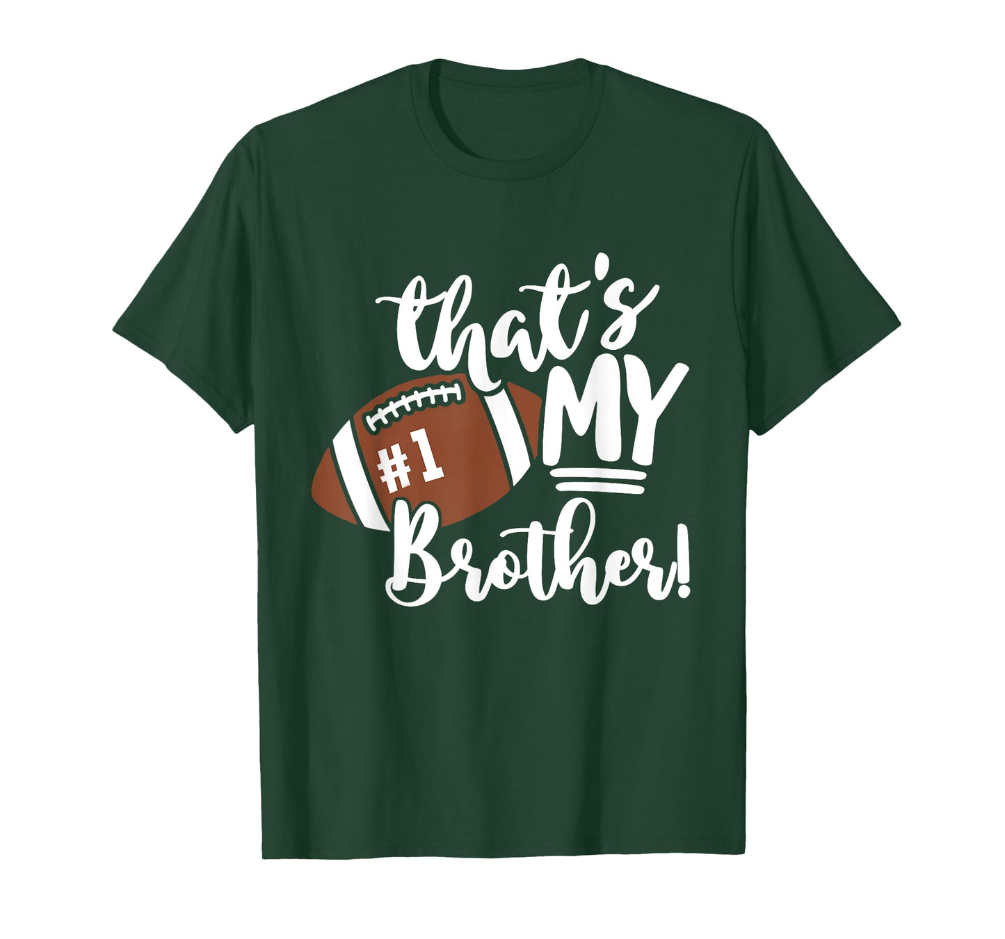 That's My Brother Football 1 Jersey Number Vintage Mom Dad T-Shirt