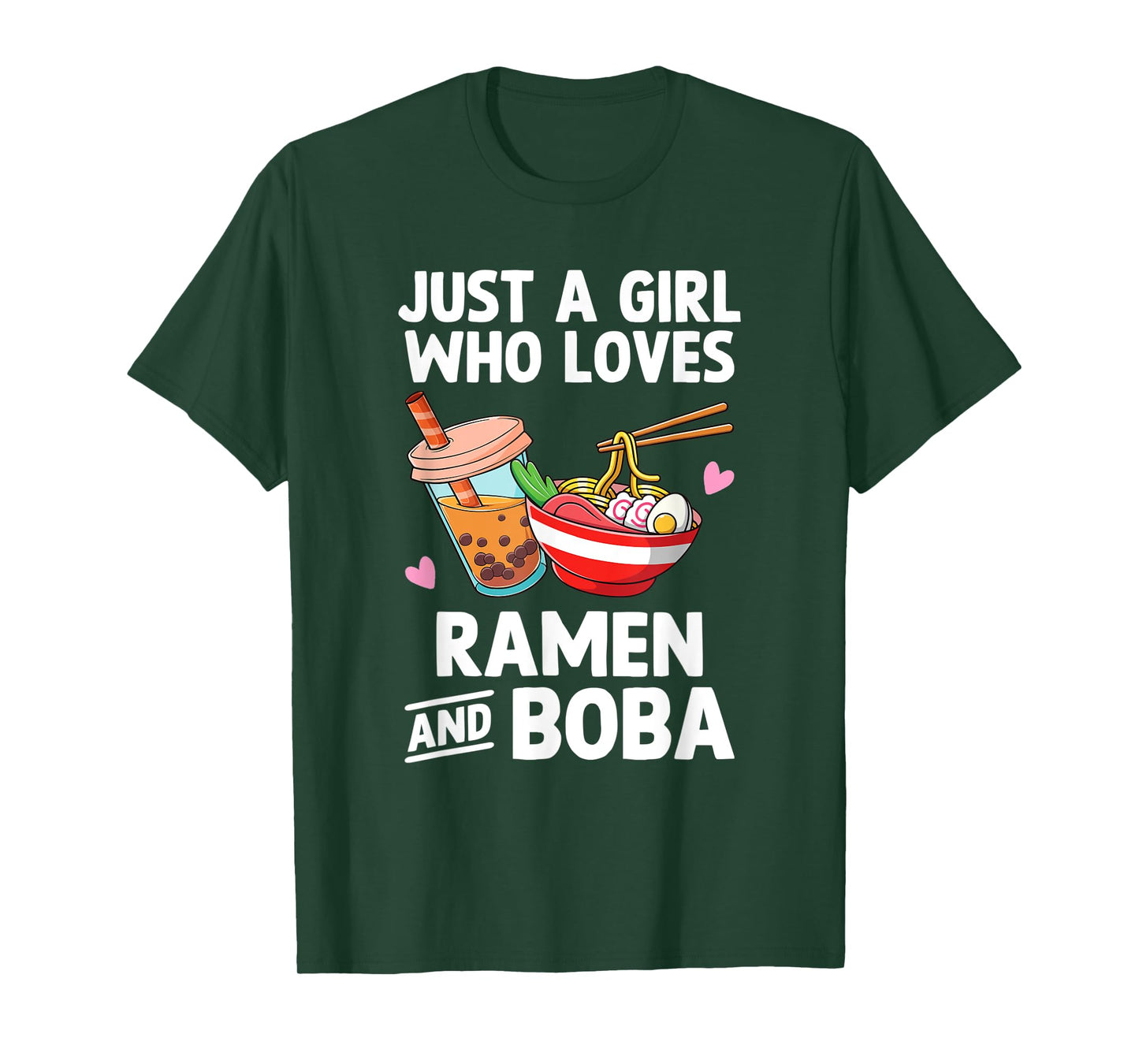 Just A Girl Who Loves Ramen And Boba Bubble Tea Teen Girls T-Shirt