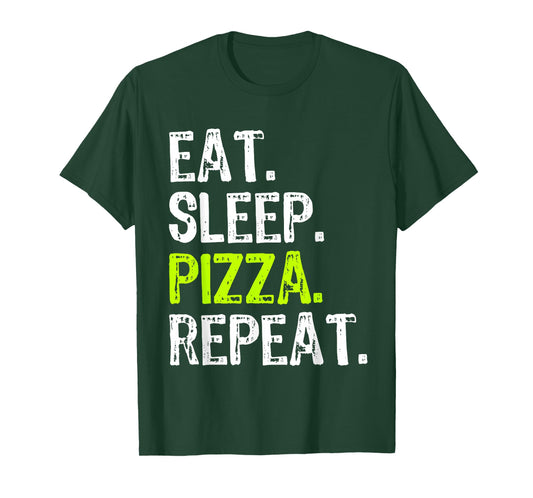 Eat Sleep Pizza Repeat Funny Cool Lover T-Shirt